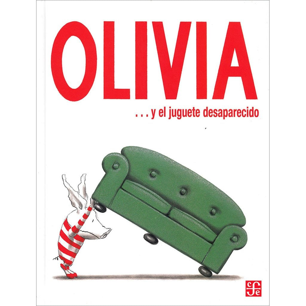Olivia ... y el juguete desaparecido Olivia ... y el juguete desaparecido